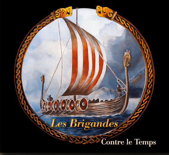 Nouvel album des Brigandes : Les Brigandes – Contre le Temps