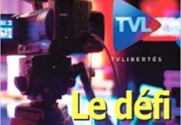 T-V Libertés : le défi