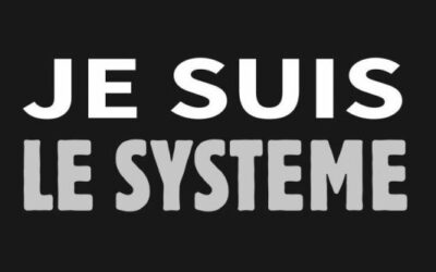 Comprendre et déconstruire le Système